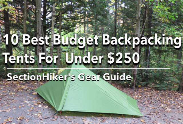 10 Best Budget Backpacking Tents under 250